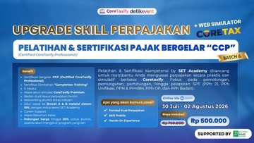 Sertifikasi CCP Coretax Bekal Wajib di Tengah Transformasi Administrasi Perpajakan