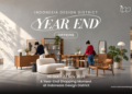 Saatnya Upgrade Hunian, Year End Offers Hadir di Indonesia Design District